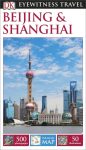 Beijing (Peking) & Shanghai Eyewitness Travel Guide