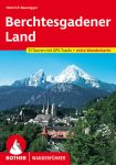   Berchtesgadener Land (Die schönsten Tal- und Höhenwanderungen) - RO 4483