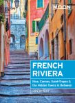   French Riviera (Nice, Cannes, Saint-Tropez, and the Hidden Towns in Between) - Moon