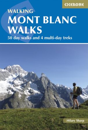 Mont Blanc Walks  - Cicerone Press
