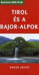 Tirol és a Bajor-Alpok útikönyv - Booklands 2000