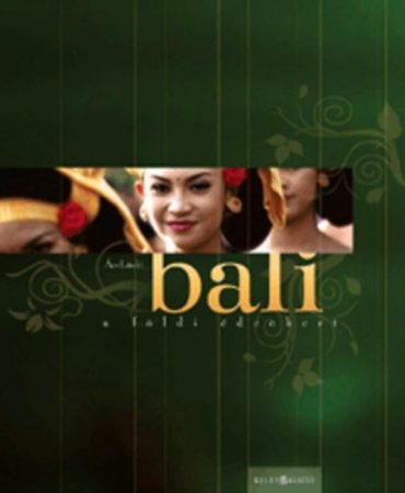 Bali - A földi édenkert
