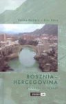Bosznia-Hercegovina - Útikönyv.com