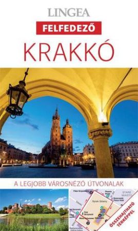 Krakkó útikönyv - Lingea
