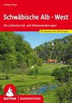   Schwäbische Alb · West (Die schönsten Tal- und Höhenwanderungen) - RO 4118