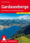   Gardaseeberge (Die schönsten Tal- und Höhenwanderungen) - RO 4256