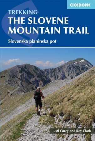 The Slovene Mountain Trail - Cicerone Press