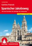   Jakobsweg - Von den Pyrenäen bis Santiago de Compostela - RO 4330