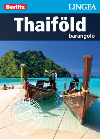 Thaiföld (Barangoló) útikönyv - Berlitz