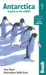 Antarctica: A Guide to the Wildlife - Bradt