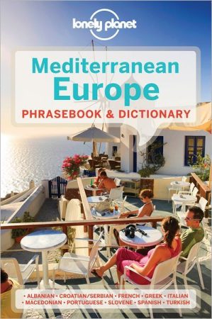 Mediterranean Europe Phrasebook - Lonely Planet