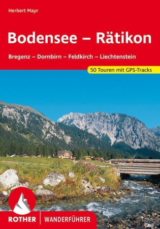 Bodensee bis Rätikon (Bregenz – Dornbirn – Feldkirch – Liechtenstein) - RO 4197