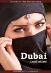 Dubai lepel nélkül - Gyakorlati útmutató Dubaihoz