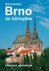 Sörmentén Brno és környéke