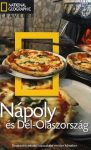   Nápoly és Dél-Olaszország útikönyv - Nat. Geo. Traveler
