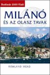 Milanó és az olasz tavak útikönyv - Booklands 2000