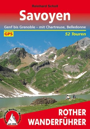 Savoyen (Genf bis Grenoble – mit Chartreuse und Belledonne) - RO 4321