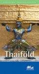 Thaiföld útikönyv - Panoráma