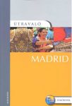 Madrid útikönyv - Útravaló