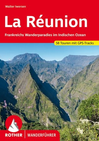 La Réunion (Frankreichs Wanderparadies im Indischen Ozean) - RO 4278