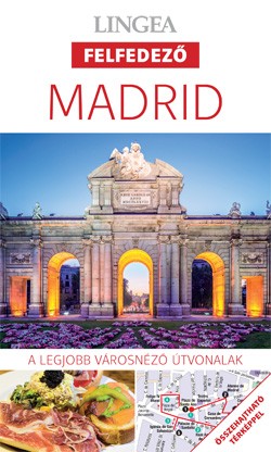 Madrid útikönyv - Lingea