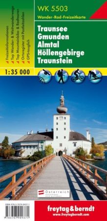 Traunsee – Gmunden – Almtal – Höllengebirge – Traunstein turistatérkép - f&b WK 5503