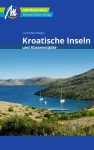   Kroatische Inseln und Küstenstädte Reisebücher Reisebücher - MM 