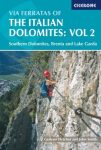   Via Ferratas of Italian Dolomites: Vol 2 - Southern Dolomites - Cicerone Press