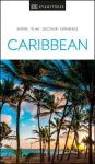 Caribbean Eyewitness Travel Guide 