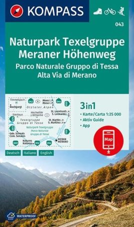 WK 043 Naturpark Texelgruppe - Meraner Höhenweg / Parco Naturale Gruppo di Tessa - Alta Via di Merano turistatérkép - KOMPASS
