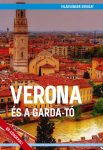 Verona és a Garda-tó útikönyv - VilágVándor