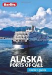 Alaska Ports of Call - Berlitz