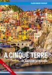   A Cinque Terre és a levantei Riviéra útikönyv - VilágVándor 