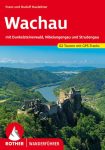   Wachau (Mit Dunkelsteinerwald, Nibelungengau und Strudengau) - RO 4050 