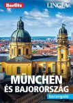 München és Bajorország (Barangoló) útikönyv - Berlitz