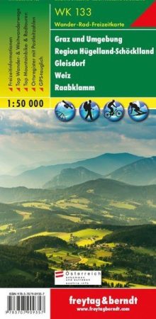 Graz und Umgebung: Raabklamm – Gleisdorf – Lannach – Stübing turistatérkép - f&b WK 133