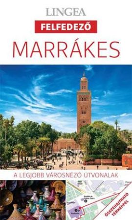 Marrákes útikönyv - Lingea