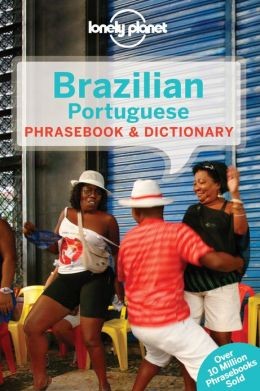 Brazilian Portuguese Phrasebook - Lonely Planet