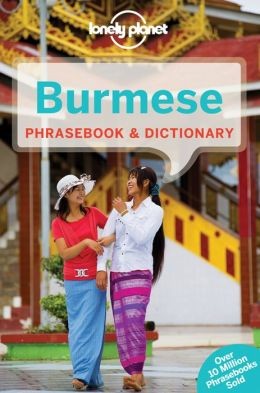 Burmese Phrasebook - Lonely Planet 