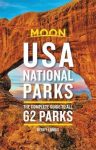   USA National Parks (The Complete Guide to All 62 Parks) - Moon