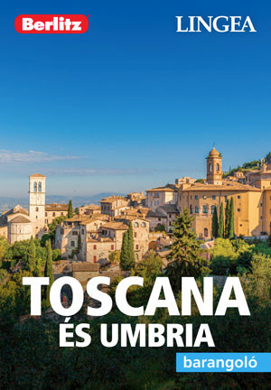 Toscana és Umbria (Barangoló) útikönyv - Berlitz