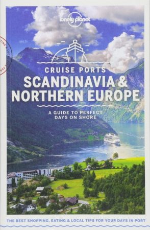 Scandinavia & Northern Europe Cruise Ports - Lonely Planet