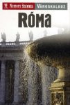 Róma városkalauz - Nyitott Szemmel