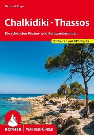 Chalkidiki - Thassos (Die schönsten Küsten- und Bergwanderungen) - RO 4533