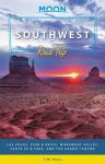   Southwest (Las Vegas, Zion & Bryce, Monument Valley, Santa Fe & Taos, and the Grand Canyon) - Moon Road Trip
