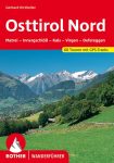   Osttirol Nord (60 Wanderungen und Bergtouren im Osttiroler Teil des Nationalparks Hohe Tauern) - RO 4099