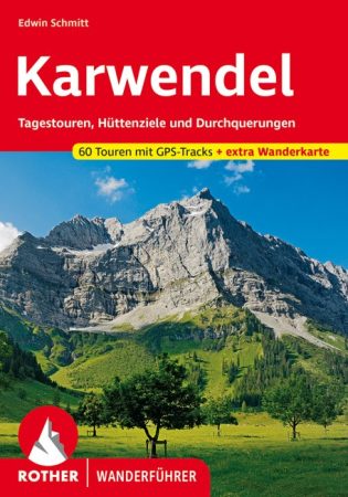 Karwendel (Die schönsten Tal- und Höhenwanderungen) - RO 4484