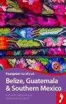Belize, Guatemala & Southern Mexico - Footprint
