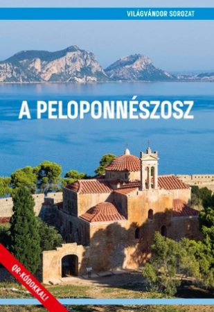 A Peloponnészosz útikönyv - VilágVándor 