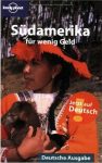 Südamerika für wenig Geld - Lonely Planet *